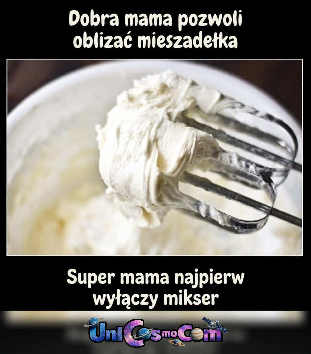 Dobra mama – Mem internetowy w UniCosmoCom [#mem #mama #śmieszne #ciekawostka]
